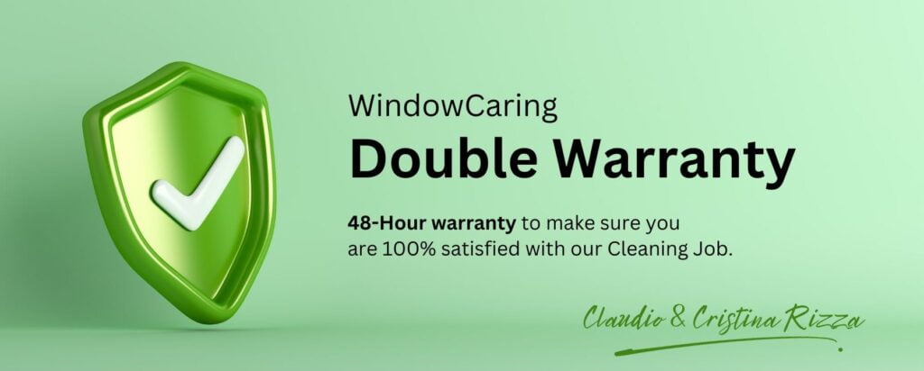 WindowCaring Double Warranty